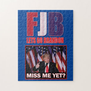 Puzzle Miss Me yet - Trump FJB