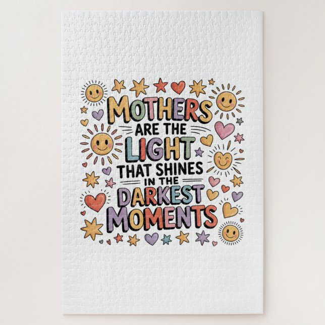 Puzzle Mothers Are The Light That Shines In Moments (Vertical)