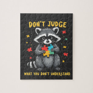 Puzzle Ne jugez pas ce que vous ne comprenez pas Raccoon