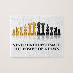 Puzzle Ne Sous-Estimez Jamais La Puissance D'Un Pion (Éch