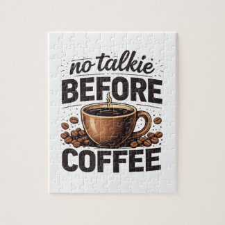 Puzzle No Talkie Before Coffee – Funny Retro Coffee Lover