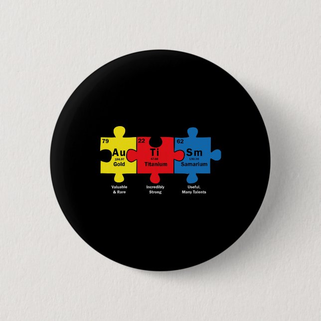Puzzle Piece Chemical Elements Cool Autism Awarene 2 Inch Round Button (Front)