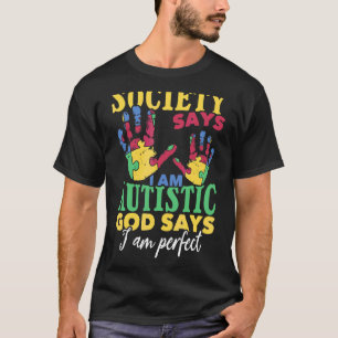 Puzzle Piece Hand God Says I Am Perfect Autism Awa T-Shirt