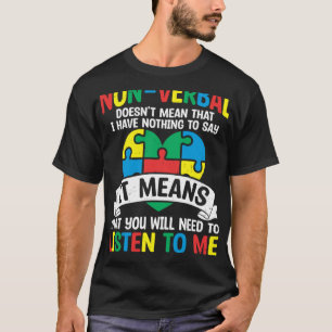 Puzzle Piece Support Non Verbal Autistic Autism Aw T-Shirt