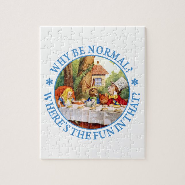 Puzzle Pourquoi soyez normal ? Où est l'amusement dans (Vertical)