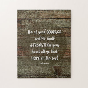 Puzzle Soyez de bon courage - Psaume 31:24