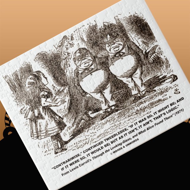 Puzzle Wonderland Alice Tweedledum Tweedledee Logic Qte (Jigsaw puzzle for any fan of Wonderland logic featuring conversation between Alice & Tweedledee)