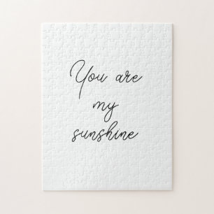 Puzzle You are my sunshine sun motivation quote mindful