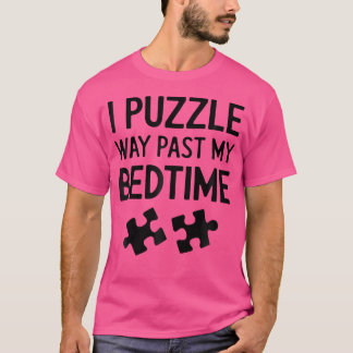 Puzzler Puzzles Funny Jigsaw Puzzle T-Shirt