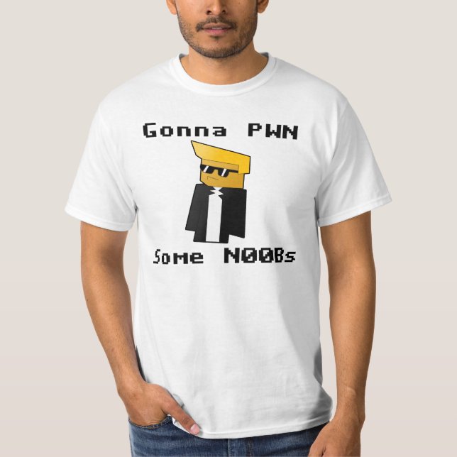 Pwn sum N00bs T-Shirt (Front)