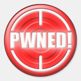 PWNED! Button Classic Round Sticker