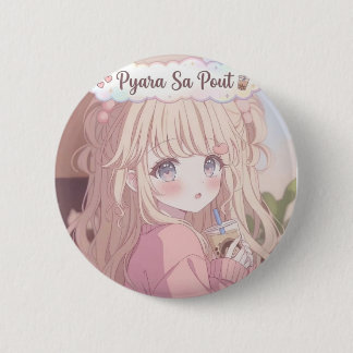 Pyara Sa Pout - Cute Kawaii Anime Girl with Boba 2 Inch Round Button
