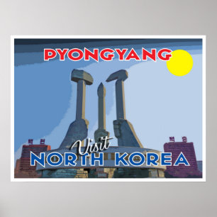 Pyongyang, Visit North Korea... Poster