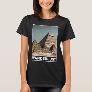 Pyramids of Giza Cairo Egypt Wanderlust T-Shirt