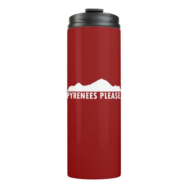 Pyrenees Please Thermal Tumbler (Front)