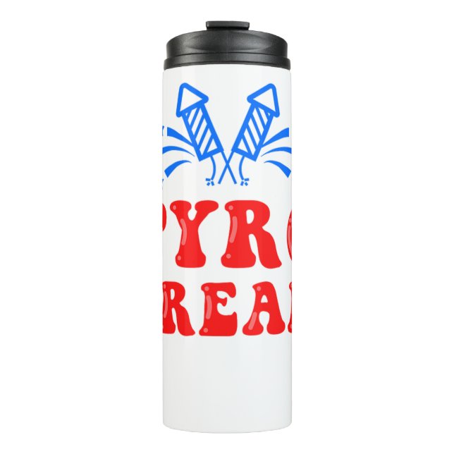 Pyro Freak Pyrotechnics Fireworks Firecracker Gift Thermal Tumbler (Front)
