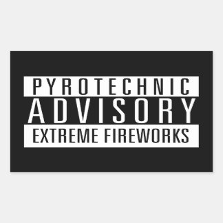 Pyrotechnic Advisory - Fireworks Extreme Sticker