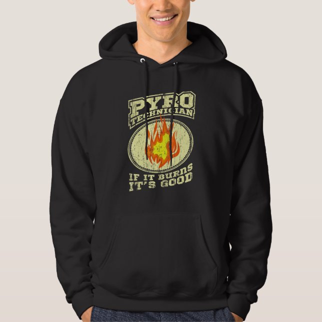 Pyrotechnician Crew Pyrotechnics Fireworks Pyro Sh Hoodie (Front)