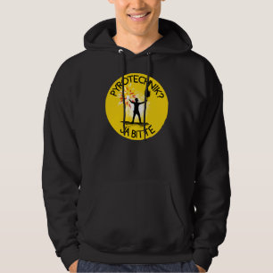 Pyrotechnik? Ja bitte! Hoodie