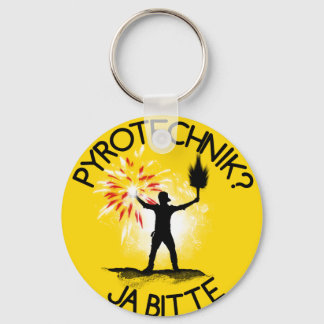 Pyrotechnik? Ja bitte! Keychain