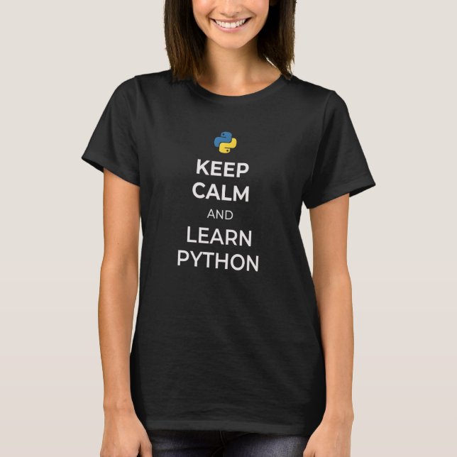 Python Programming Developer Funny Keep Calm and L T-Shirt (Front)