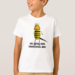 Q-B-1, We Love OurPrincipal Bee T-Shirt