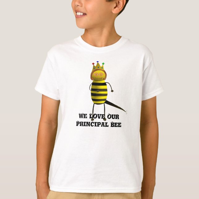 Q-B-1, We Love OurPrincipal Bee T-Shirt (Front)