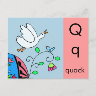 Q is for Quack Postcard