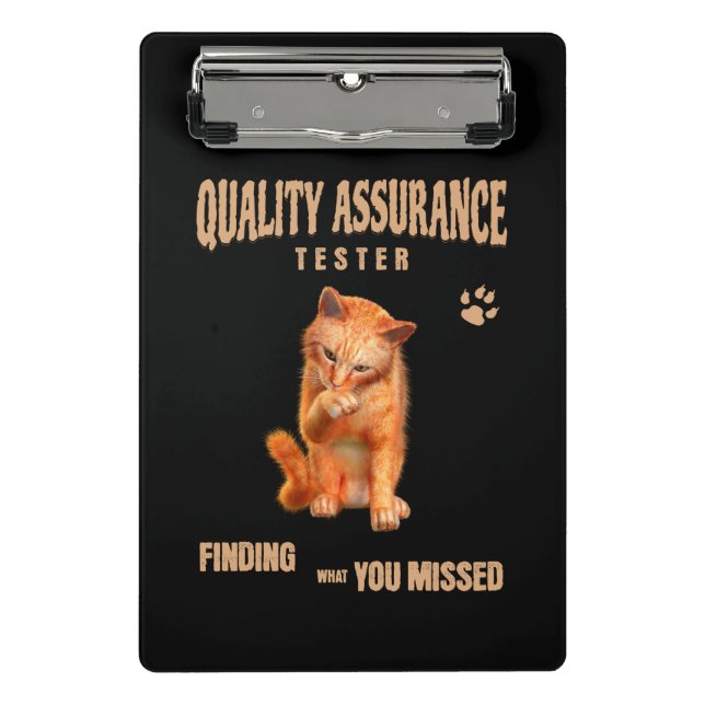 QA Tester Cat Humour Mini Clipboard (Front)