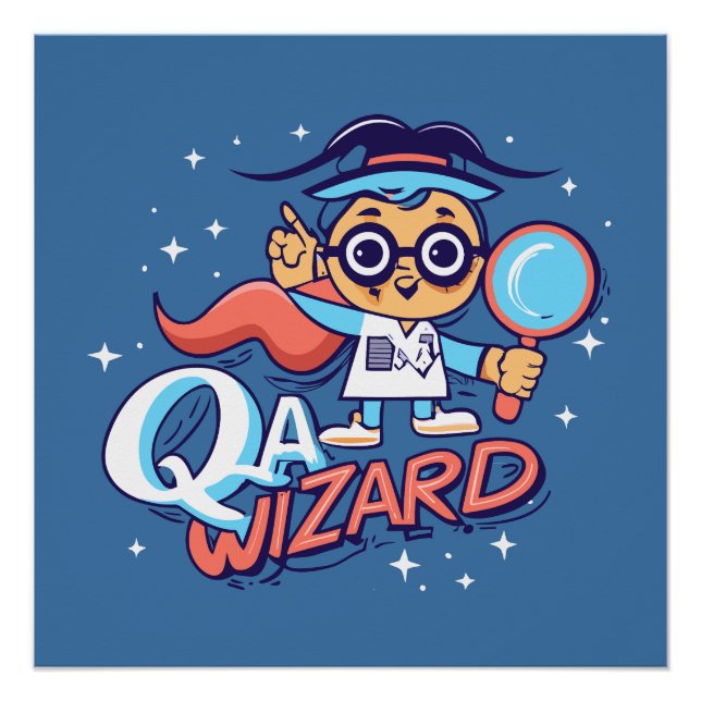 QA Wizard - Quality Assurance Engineer Poster (Front)