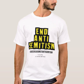 QAA End Antisemitism T-Shirt