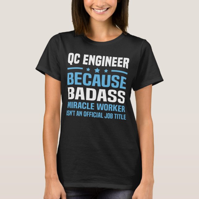 QC Engineer T-Shirt (Front)