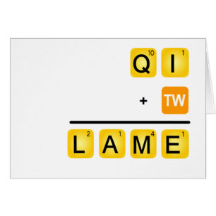QI is LAME!