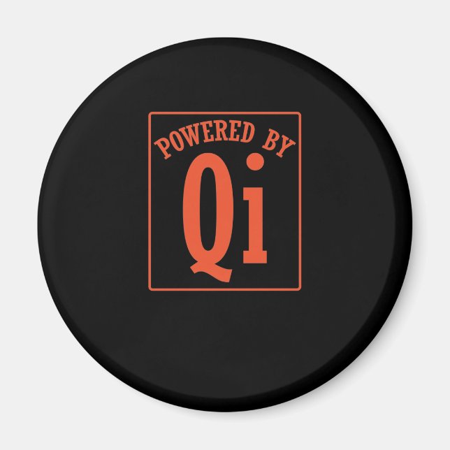Qigong Powered By Qi oder Chi Magnet (Front)