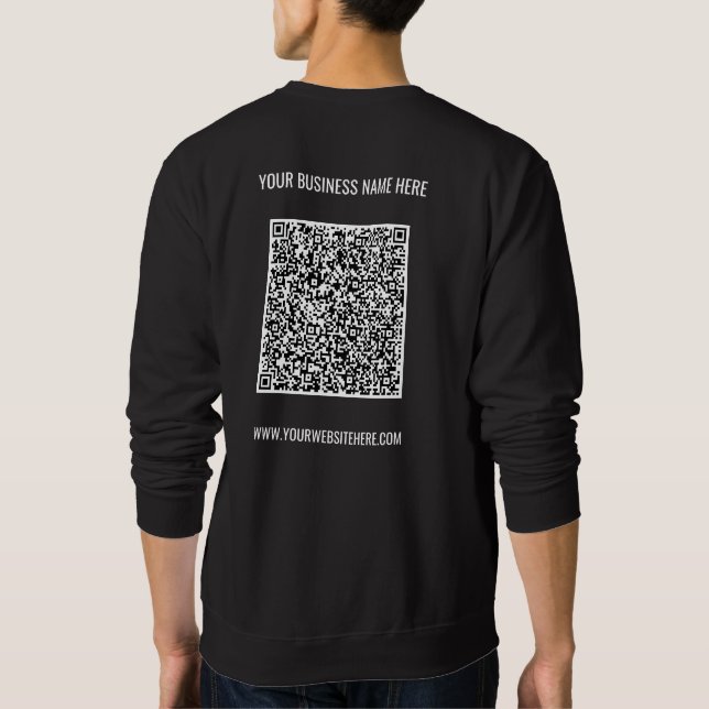 QR Code and Custom Text Your Business Sweatshirt (Back)