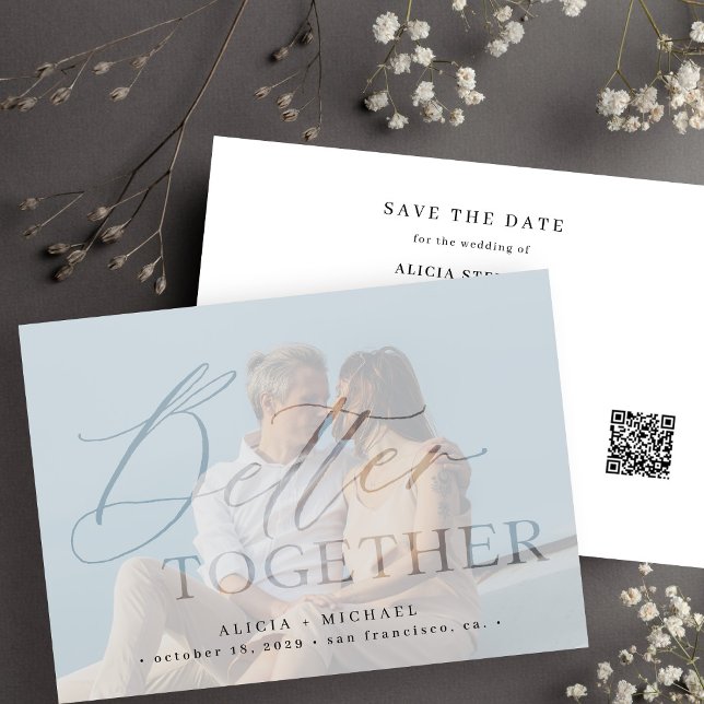 QR CODE better together script photo wedding  Save The Date (Creator Uploaded)