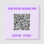 QR Code Magnet Gift with Custom Text and Colours<br><div class="desc">Choose Colours and Font - Magnet with Your Special QR Code Info and Custom Text Personalized Modern Magnets Gift - Add Your QR Code - Image or Logo - photo / Text - Name or other info / message - Resize and Move or Remove / Add Elements - Image /...</div>