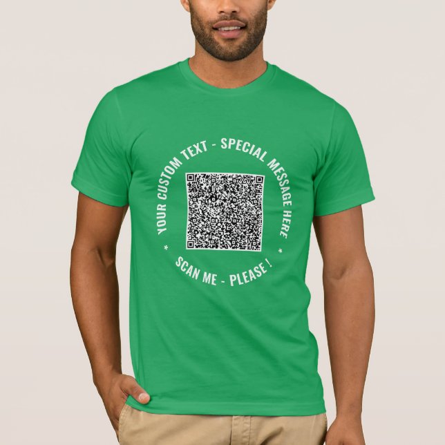 QR Code Scan Info Custom Text Personalized T-Shirt (Front)