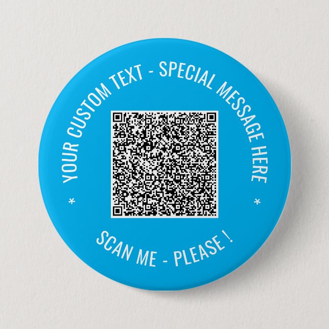 QR Code Scan Info Custom Text Your Colours Button (Front)