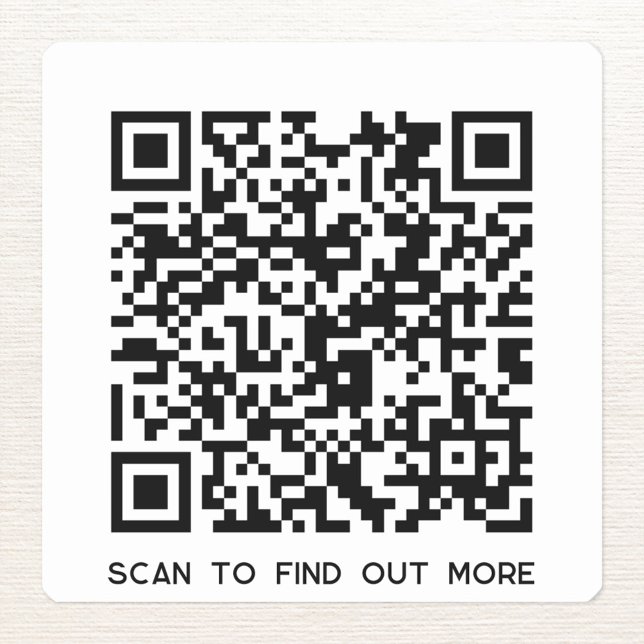 QR Code Scan to Find Out More Square Sticker (QR code with custom text business promotional stickers for information, ment, catalogue, price list)