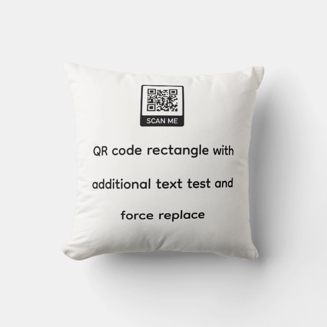 qr code template rectangle with text force replace throw pillow (Front)