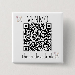 QR Code VENMO the Bride a Drink Bachelorette Party 2 Inch Square Button