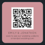 QR Code Wedding Website Names Dusty Rose Square Sticker<br><div class="desc">QR Code Wedding Website Names Dusty Rose. The text can be easily personalised. You can also change background and text colours to match your wedding theme if you wish via the Customize Further option.</div>