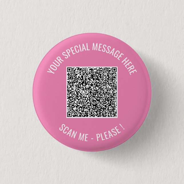 QR Code Your Special Message Modern Surprise Gift 1 Inch Round Button (Front)