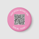 QR Code Your Special Message Surprise Magnet Gift<br><div class="desc">Choose Colours and Font - Magnet Your Special QR Code Info and Custom Text Personalized Modern Magnets / Gift - Add Your QR Code - Image or Logo - photo / Text - Name or other info / message - Resize and Move or Remove / Add Elements - Image /...</div>