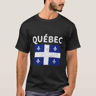 Quã©Bec Quebec Quebecois Flag Canada T-Shirt