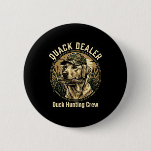 Quack Er Funny Duck Hunting Labrador Retriever Dog 2 Inch Round Button