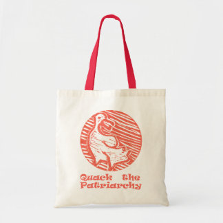 "Quack the Patriarchy" tote bag