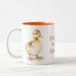 Quackers for my quackers Two-Tone coffee mug
