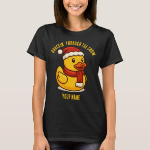 Quackin' Through the Snow Rubber Duck Christmas T-Shirt